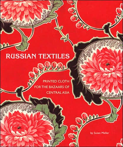 Cover for Susan Meller · Russian Textiles (Hardcover Book) (2007)