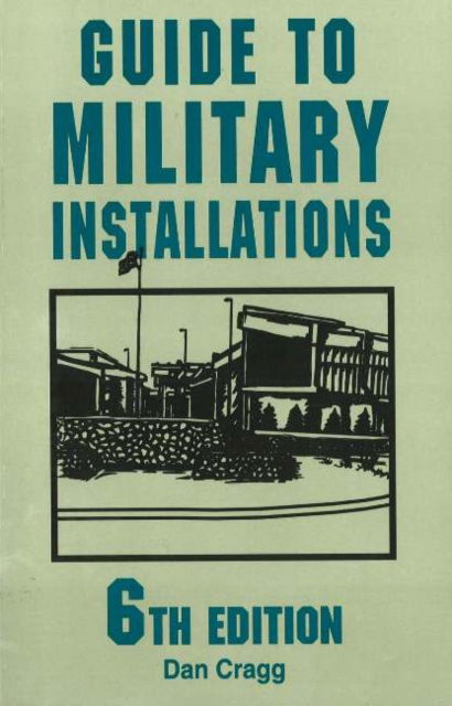 Cover for Dan Cragg · Guide to Military Installations (Paperback Book) [6 Rev edition] (2000)