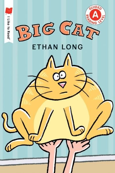 Cover for Ethan Long · Big Cat - I Like to Read (Paperback Book) (2017)