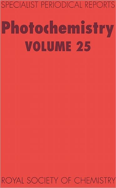 Cover for Royal Society of Chemistry · Photochemistry: Volume 25 - Specialist Periodical Reports (Hardcover Book) (1994)