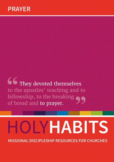 Cover for Neil Johnson · Holy Habits: Prayer: Missional discipleship resources for churches - Holy Habits (Taschenbuch) (2018)