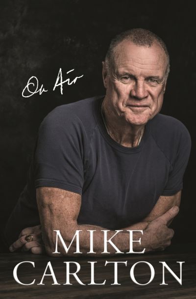 Cover for Mike Carlton · On Air (Book) (2020)