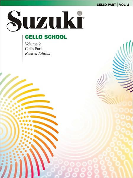 Suzuki Cello School 2: International Edition - Dr. Shinichi Suzuki - Livros - Alfred Publishing Co Inc.,U.S. - 9780874874815 - 1 de novembro de 1999