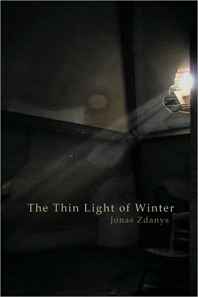 Cover for Jonas Zdanys · The Thin Light of Winter (Paperback Book) (2009)