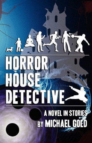 Cover for Michael Gold · Horror House Detective (Paperback Book) (2009)