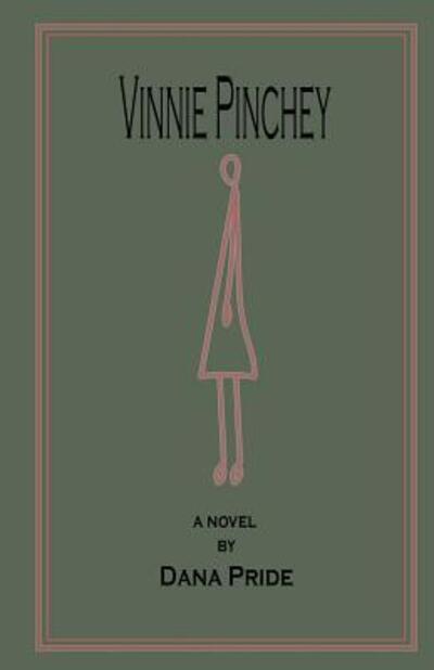 Cover for Dana Pride · Vinnie Pinchey (Pocketbok) (2018)