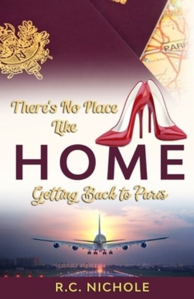 Cover for Richanda N. Jackson-Birks · There's No Place Like Home (Book) (2022)