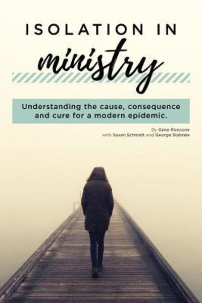 Susan Schmidt · Isolation in Ministry (Paperback Book) (2019)