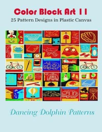 Cover for Dancing Dolphin Patterns · Color Block Art 11 (Paperback Book) (2019)