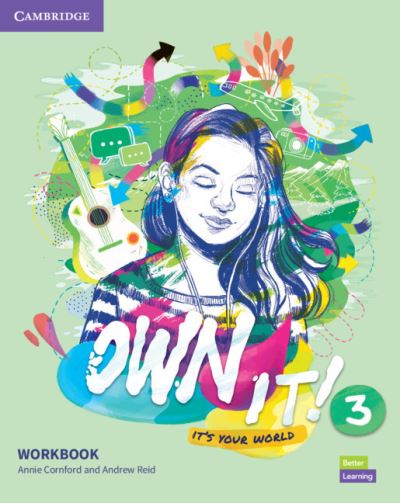 Own it! Level 3 Workbook - Annie Cornford - Książki - Cambridge University Press - 9781108714815 - 31 października 2019