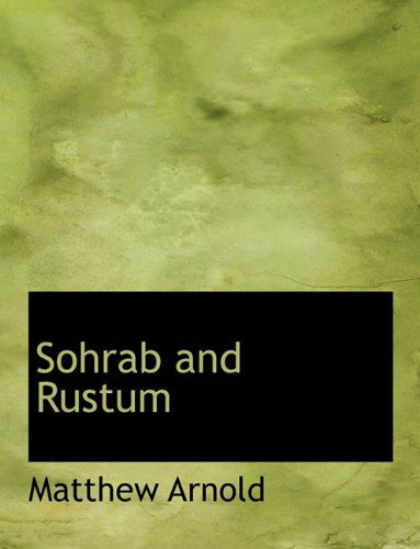 Cover for Matthew Arnold · Sohrab and Rustum (Hardcover Book) (2010)