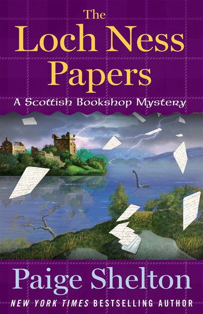 Cover for Paige Shelton · The Loch Ness Papers - A Scottish Bookshop Mystery (Hardcover Book) (2019)