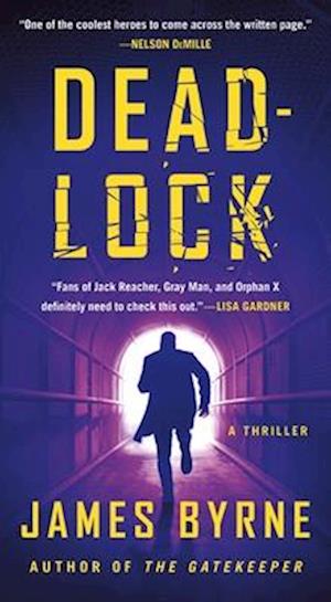 Deadlock - James Byrne - Books - St. Martin's Press - 9781250341815 - May 21, 2024