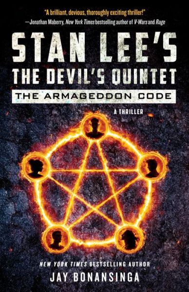 Cover for Jay Bonansinga · Stan Lee's The Devil's Quintet: The Armageddon Code: A Novel - Stan Lee's The Devil's Quintet (Hardcover Book) (2022)