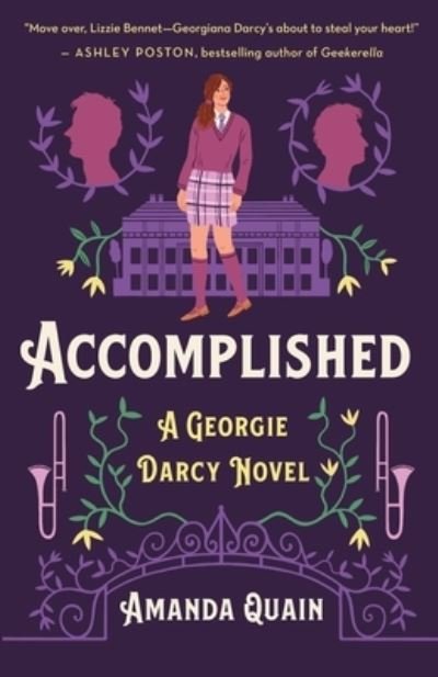 Cover for Amanda Quain · Accomplished: A Georgie Darcy Novel (Hardcover Book) (2022)