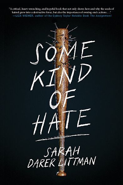 Cover for Sarah Darer Littman · Some Kind of Hate (Hardcover Book) (2022)