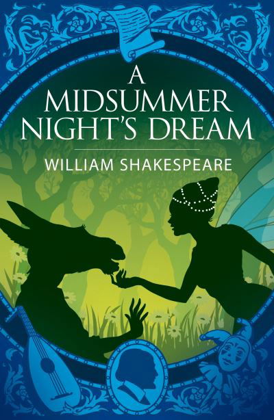 Cover for William Shakespeare · A Midsummer Night's Dream - Arcturus Shakespeare Editions (Taschenbuch) (2022)