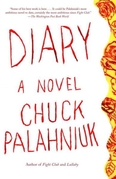 Cover for Chuck Palahniuk · Diary: a Novel (Paperback Book) (2004)