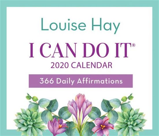 I Can Do It® 2020 Calendar - Louise Hay - Merchandise - Hay House UK Ltd - 9781401949815 - 30. Juli 2019