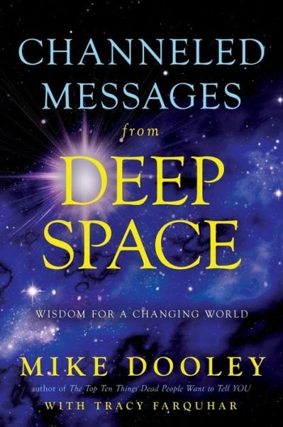 Cover for Mike Dooley · From deep space with love (Bok) [1st edition. edition] (2018)