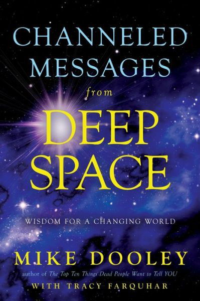 Cover for Mike Dooley · From deep space with love (Book) [1st edition. edition] (2018)