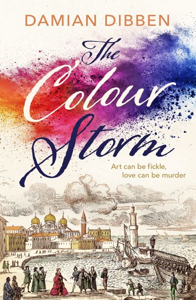 Cover for Damian Dibben · The Colour Storm: Winner of the HWA Gold Crown Award 2023 (Paperback Book) (2023)