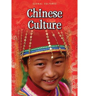 Cover for Mary Colson · Chinese Culture - Global Cultures (Paperback Book) (2013)