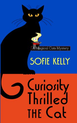 Cover for Sofie Kelly · Curiosity Thrilled the Cat (Wheeler Large Print Cozy Mystery) (Magical Cats Mystery) (Paperback Book) [Lrg edition] (2011)