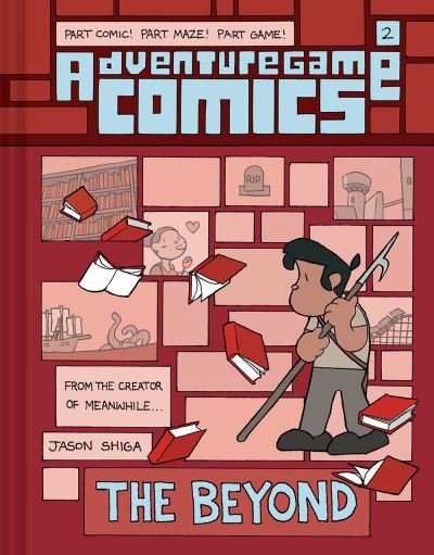 Cover for Jason Shiga · Adventuregame Comics: The Beyond (Book 2) - Adventuregame Comics (Hardcover Book) (2023)
