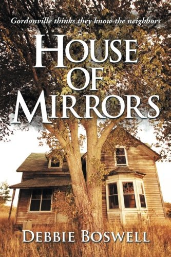 Debbie Boswell · House of Mirrors (Paperback Bog) (2011)