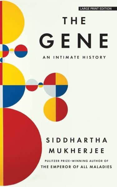 Cover for Siddhartha Mukherjee · Gene (Book) (2017)