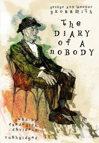 The Diary of a Nobody: Library Edition - Weedon Grossmith - Audio Book - Blackstone Audiobooks - 9781441705815 - November 1, 2009