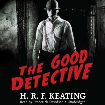 Cover for H. R. F. Keating · The Good Detective (CD-ROM) (2010)