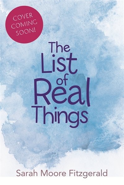 Cover for Sarah Moore Fitzgerald · The List of Real Things (Pocketbok) (2018)