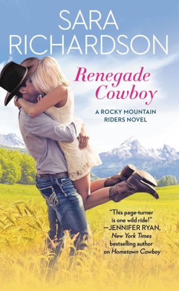 Cover for Sara Richardson · Renegade Cowboy (Paperback Book) (2018)