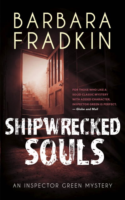 Cover for Barbara Fradkin · Shipwrecked Souls: An Inspector Green Mystery (Paperback Book) (2025)