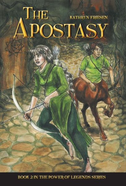 Cover for Kathryn Friesen · The Apostasy (Hardcover Book) (2015)