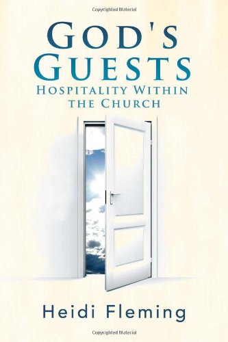 Cover for Heidi Fleming · God's Guests: Hospitality Within the Church (Paperback Book) (2011)