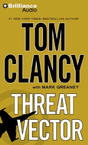 Cover for Tom Clancy · Threat Vector (Hörbok (CD)) [Abridged edition] (2013)