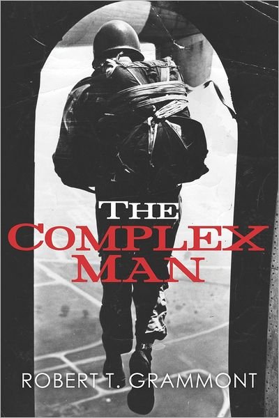 Cover for Robert T Grammont · The Complex Man (Paperback Book) (2012)