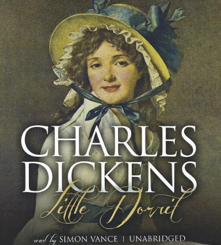Little Dorrit - Charles Dickens - Äänikirja - Blackstone Audio - 9781470824815 - sunnuntai 1. heinäkuuta 2012