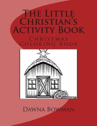 Cover for Dawn Flowers · The Little Christian's Activity Book (Paperback Book) (2004)