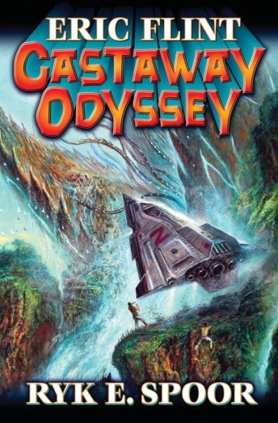 Cover for Eric Flint · Castaway Odyssey (Hardcover Book) (2016)