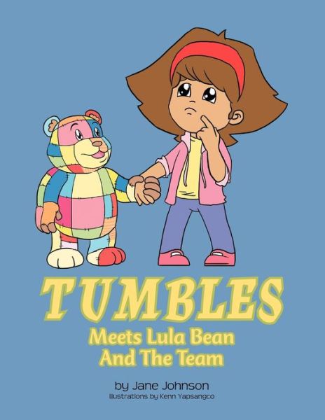 Cover for Jane Johnson · Tumbles Meets Lula Bean And The Team (Pocketbok) (2012)