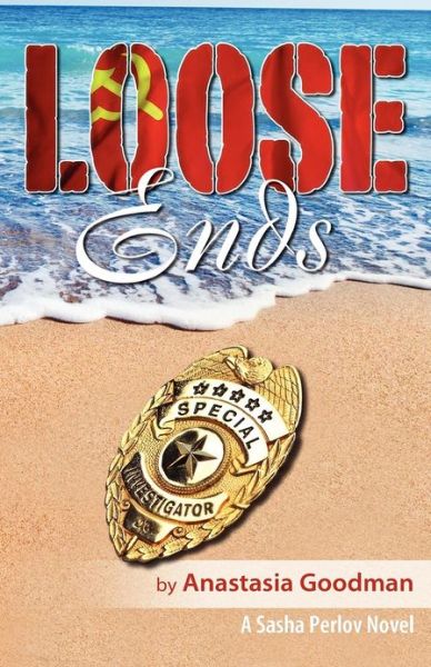 Cover for Anastasia Goodman · Loose Ends (Paperback Book) (2012)