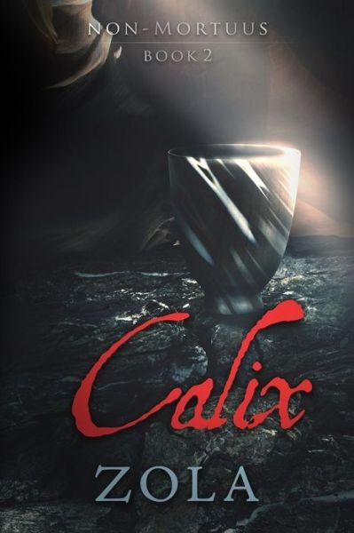 Cover for Zola · Calix (Paperback Bog) (2015)