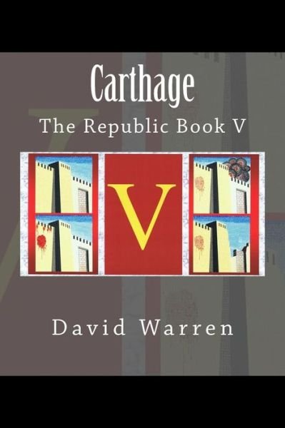 Cover for David Warren · Carthage (Taschenbuch) (2013)