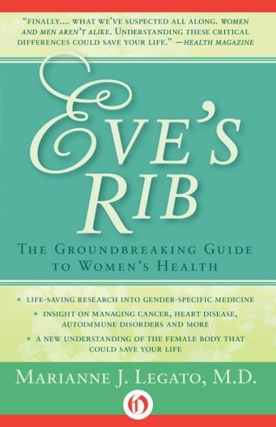 Cover for Marianne J. Legato · Eve's Rib: The Groundbreaking Guide to Women's Health (Paperback Bog) (2014)