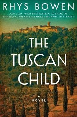 Cover for Rhys Bowen · The Tuscan Child (Taschenbuch) (2018)