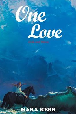 Cover for Mara Kerr · One Love (Paperback Book) (2016)